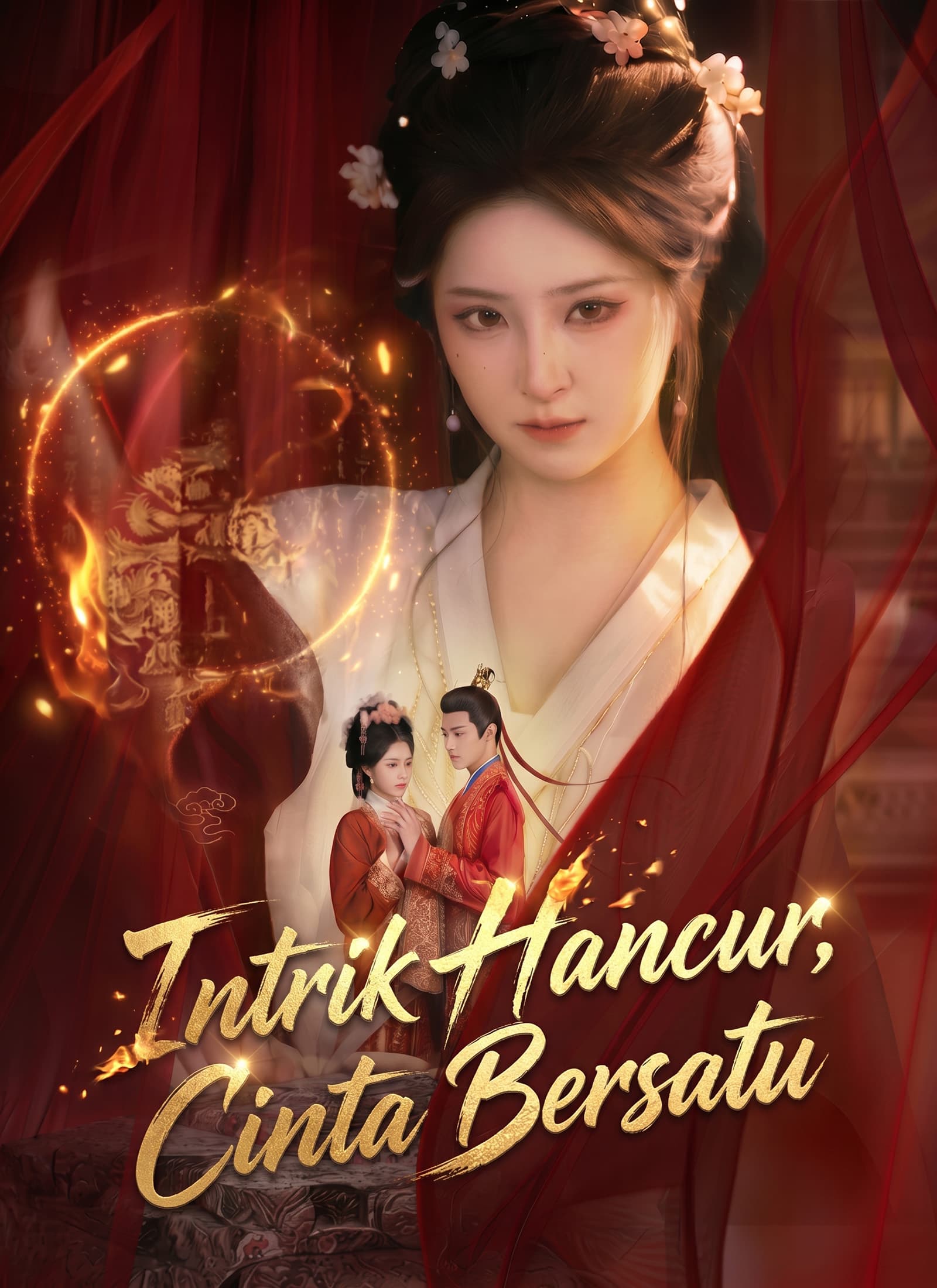 Intrik Hancur, Cinta Bersatu
