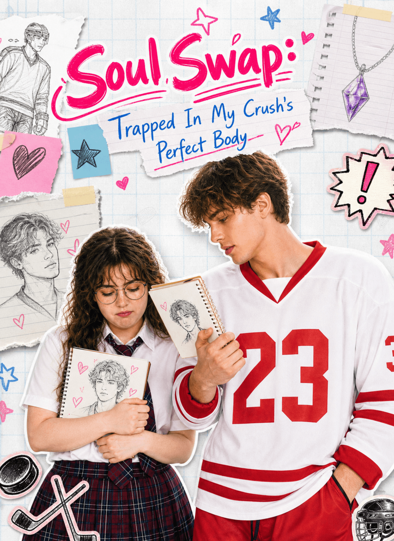 Soul Swap: Trapped In My Crush’s Perfect Body